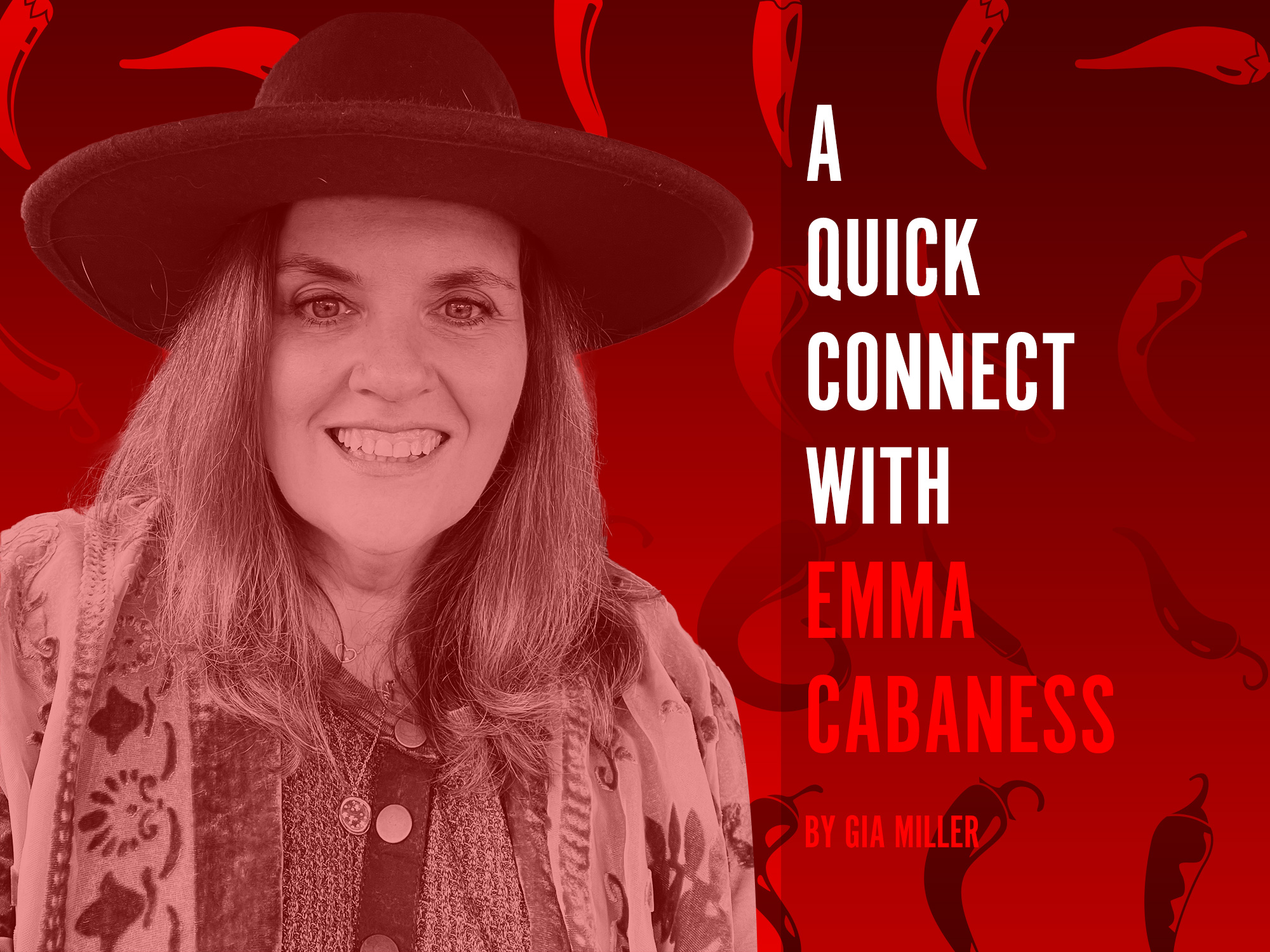 A Quick Connect with ... Emma Cabaness
