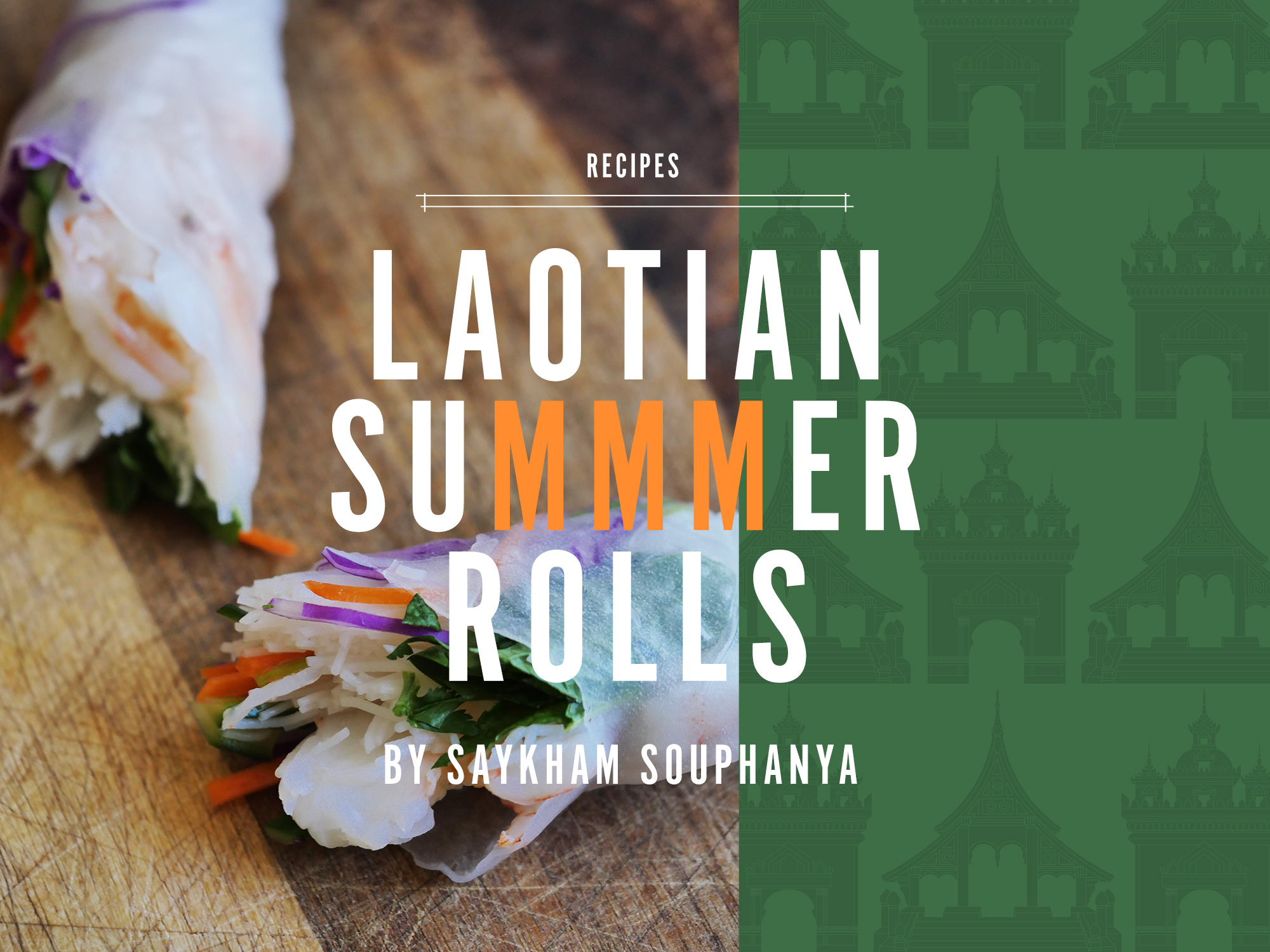 Laotian Summer Rolls