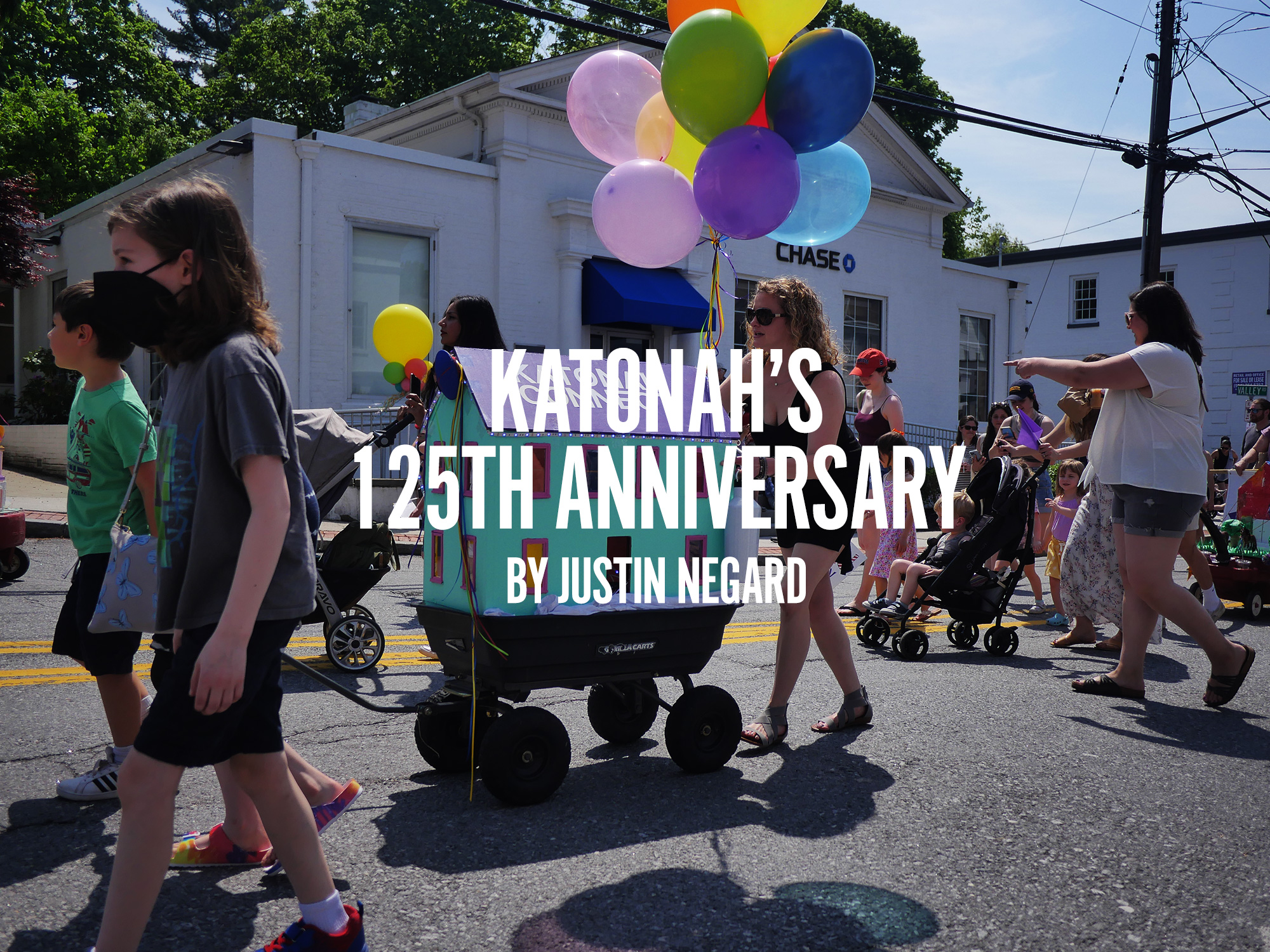 Katonah's 125th Anniversary Day