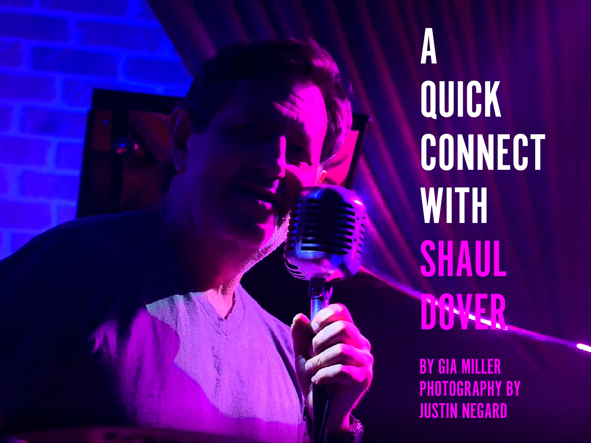 A Quick Connect with Shaul Dover