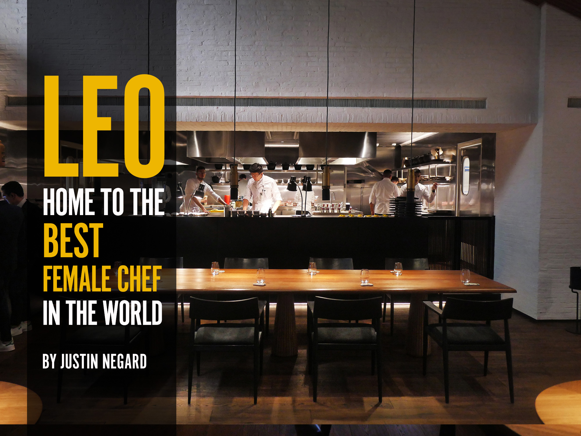 LEO: Home to the Best Female Chef in the World