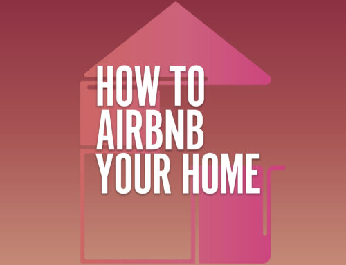 How to Airbnb Your Home