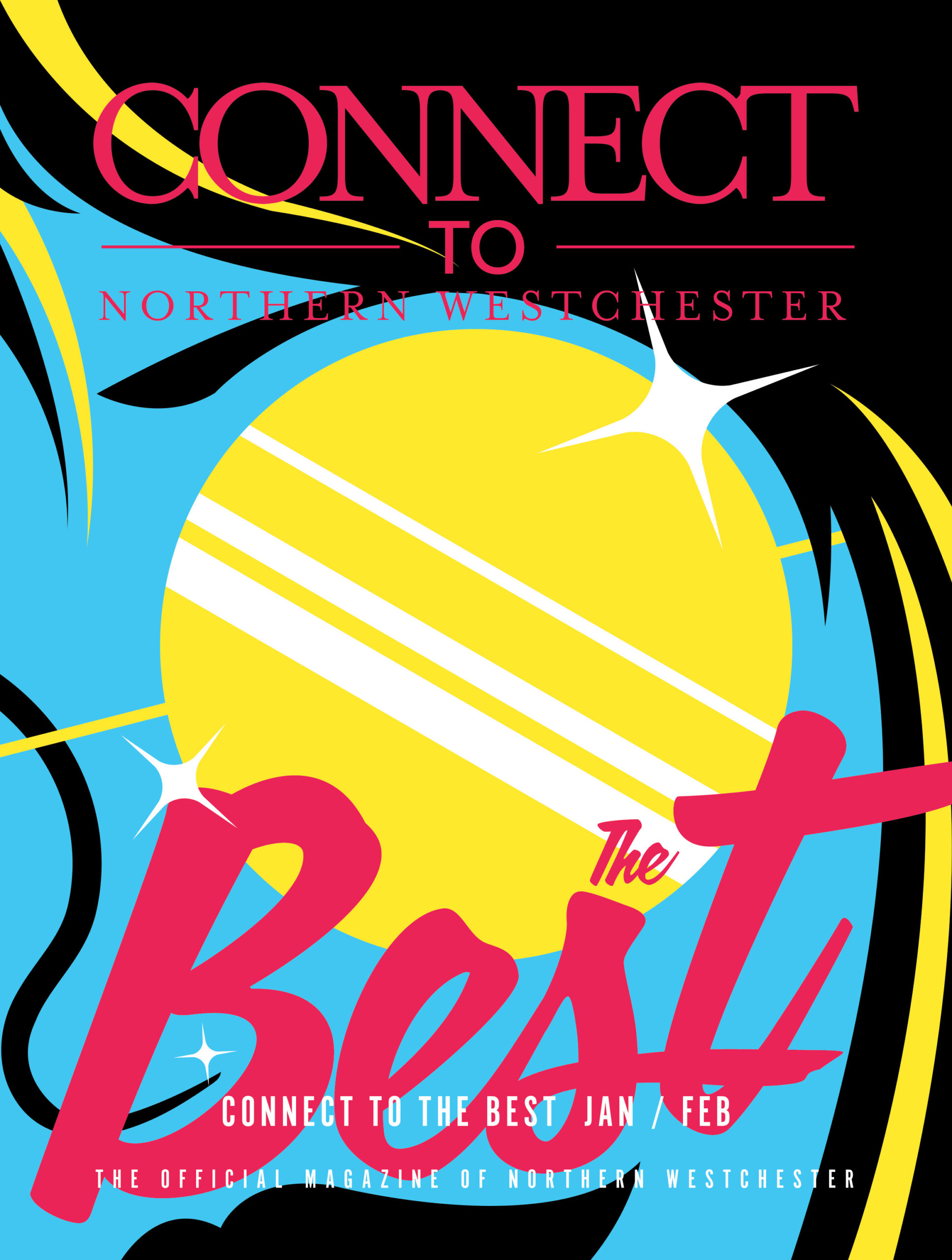 Connect to Northern Westchester, January / February: Connect to the Best 2026