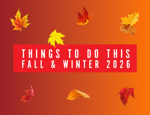 Things To Do This Fall & Winter 2026